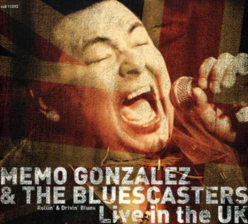 Memo Gonzalez & the Bluescasters: Live In The U.K. - Record