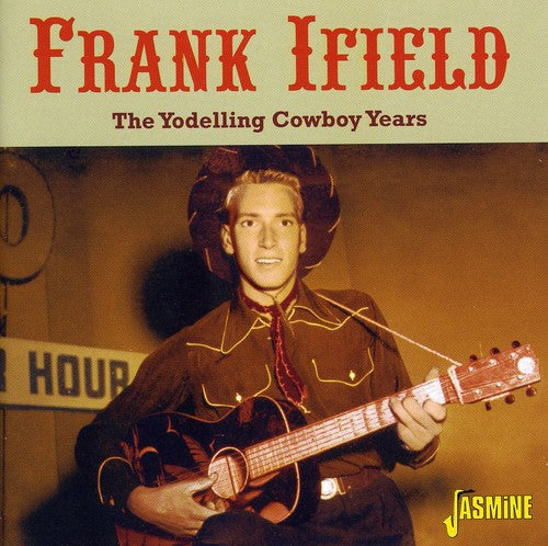Frank Ifield: The Yodelling Cowboy Years - Record