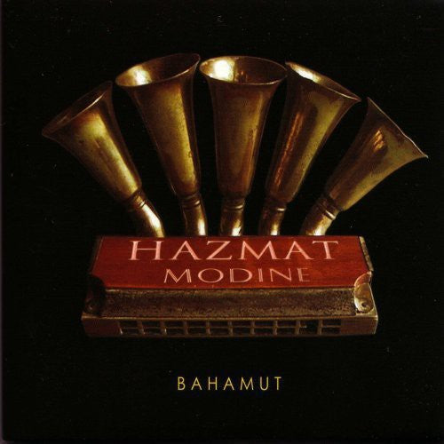 Hazmat Modine: Bahamut - Record