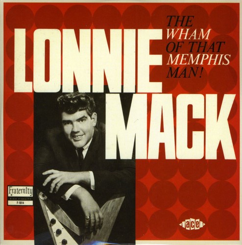 Lonnie Mack: Wham - Record