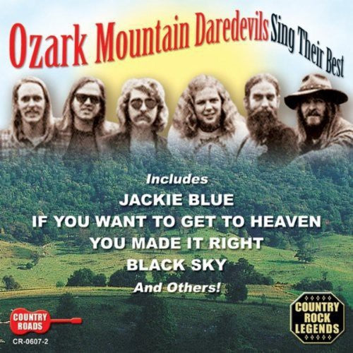 Ozark Mountain Daredevils: Sing Their Best - CD