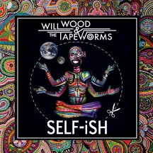 Will Wood & The Tapeworms- Self-Ish [Indie Exclusive] { VINYL LP }