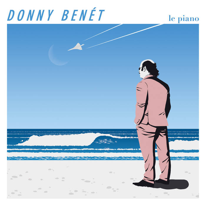 Donny Benet: Le Piano - Clear Vinyl - VINYL
