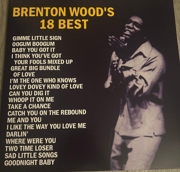 Brenton Wood- Brenton Wood's 18 Best { VINYL LP }