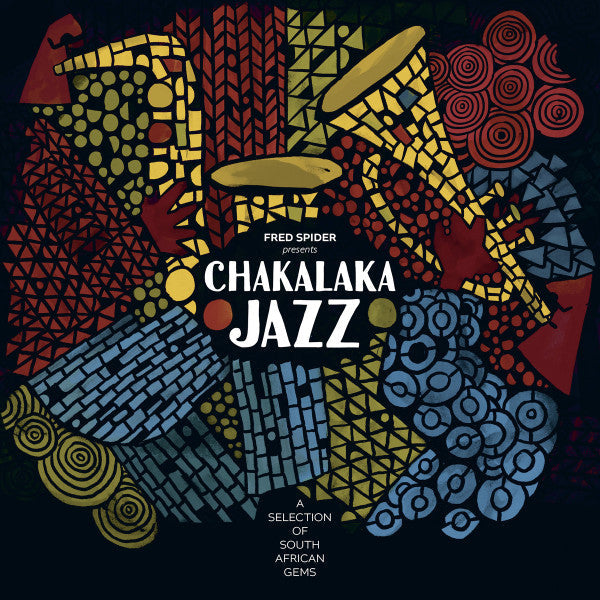 Chakalaka Jazz / Various (Uk)- Chakalaka Jazz / Various (Uk) { VINYL LP }