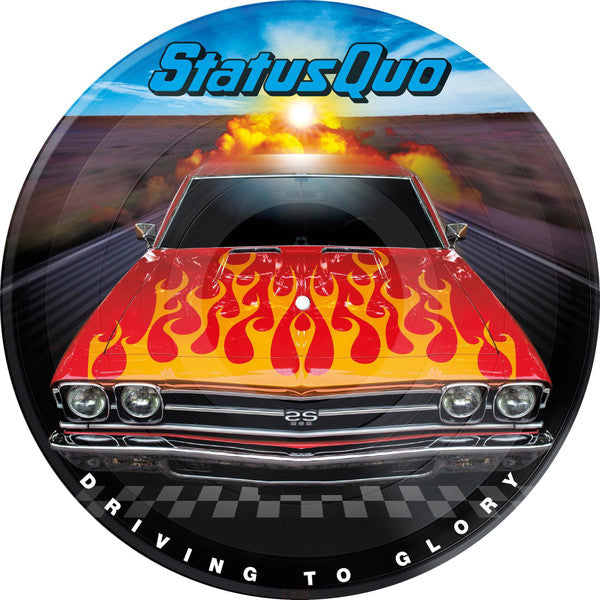 Status Quo- Driving To Glory - Picture Disc { VINYL LP }