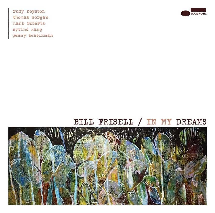 Bill Frisell- In My Dreams { VINYL LP }
