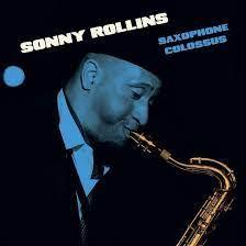 Sonny Rollins- Saxophone Colossus - 180-Gram Blue Colored Vinyl with Bonus Track { VINYL LP }