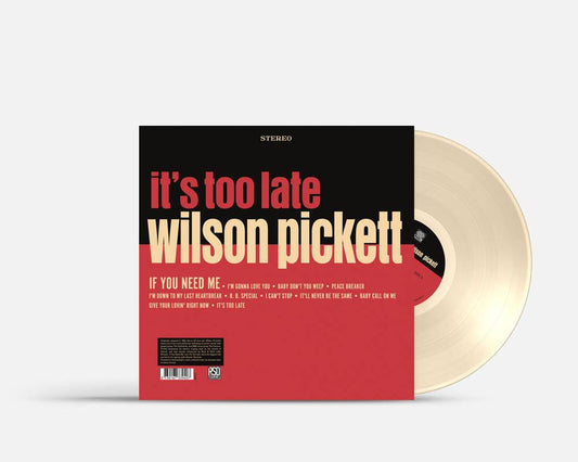 Wilson Pickett- It's Too Late [RSD Essential Indie Colorway Cream Vinyl] { VINYL LP }