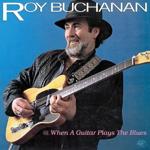 Roy Buchanan- When A Guitar Plays The Blues { VINYL LP }
