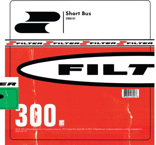 Filter- Short Bus { VINYL LP }