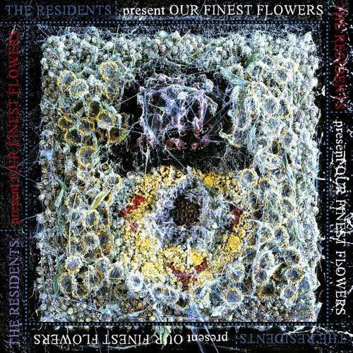 The Residents- Our Finest Flowers -RSD23 { VINYL LP }