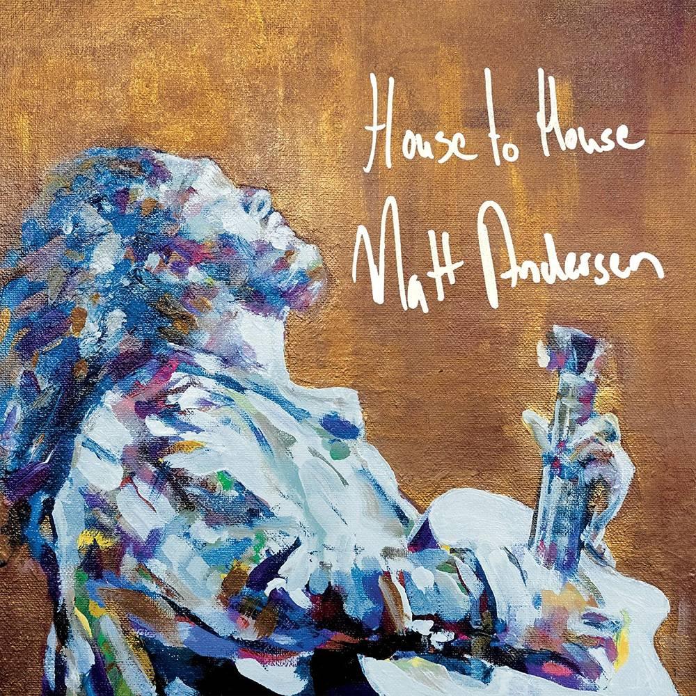 Matt Andersen- House To House { VINYL LP }