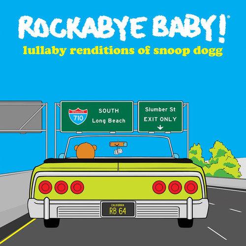 Rockabye Baby!- Lullaby Renditions of Snoop Dogg { VINYL LP }