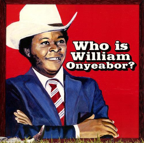 William Onyeabor- World Psychedelic Classics 5: Who Is William Onyeabor { VINYL LP }