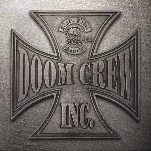 Black Label Society- Doom Crew Inc. (Indie Exclusive Vinyl) { VINYL LP }