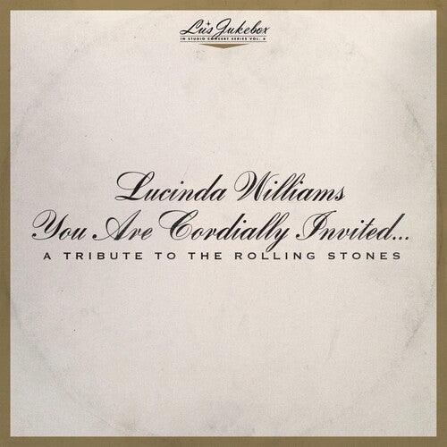 Lucinda Williams- Lu's Jukebox Vol. 6: You Are Cordially Invited....A Tribute To The Rolling Stones { VINYL LP }