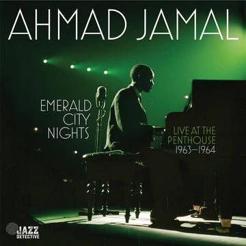 Ahmad Jamal- Emerald City Nights: Live At The Penthouse (1963-1964) -BF22 { VINYL LP }