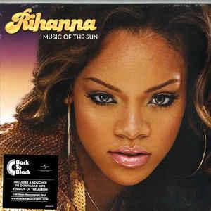 Rihanna- Music Of The Sun { VINYL LP }