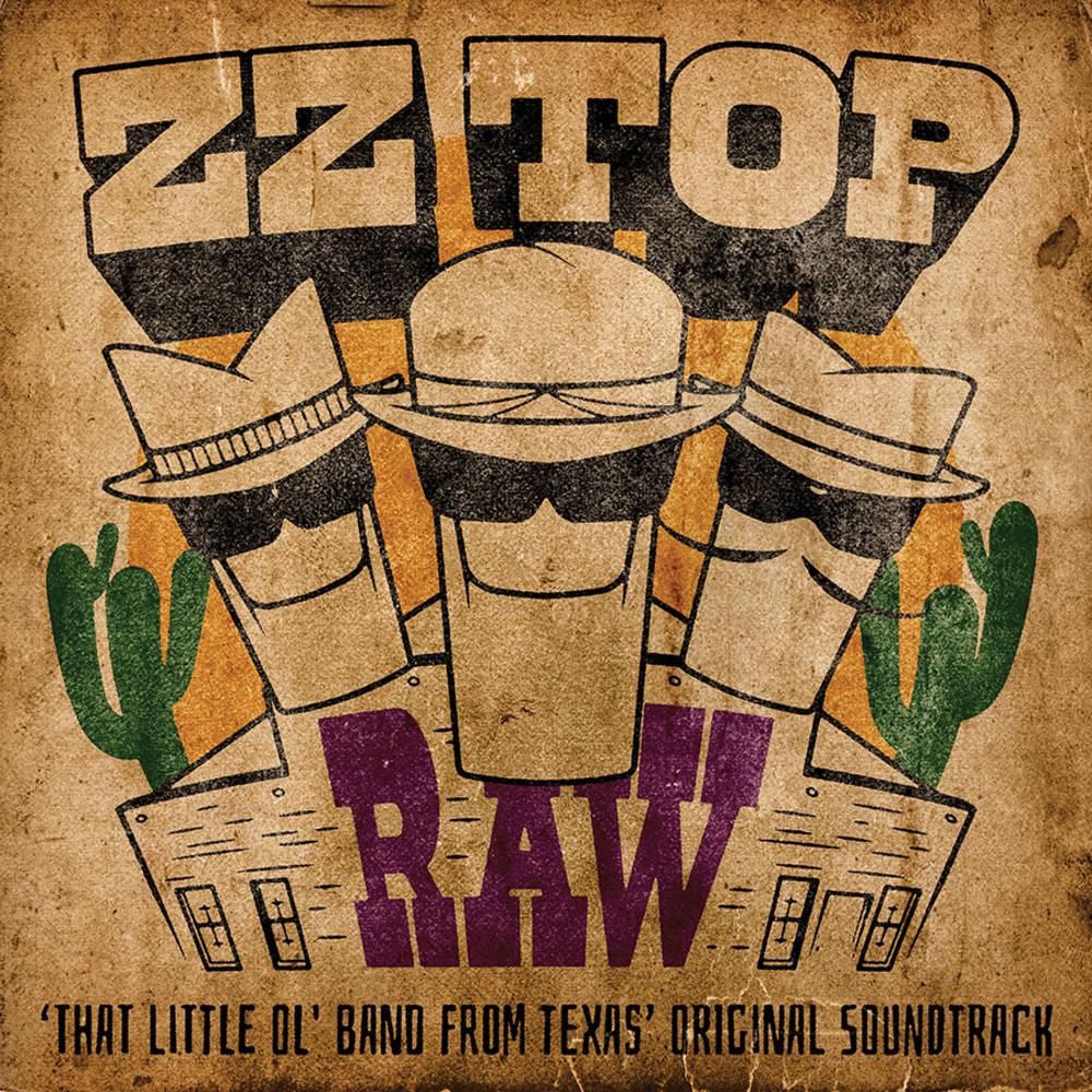 ZZ Top- RAW (That Little Ol' Band From Texas) (Original Soundtrack) (Indie Exclusive Vinyl) { VINYL LP }