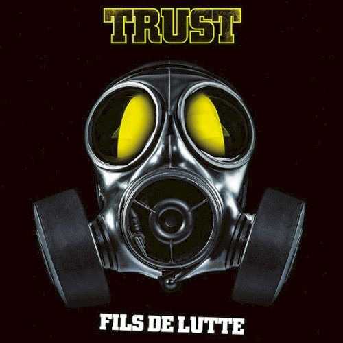 Trust- Fils De Lutte (Fra) { VINYL LP }