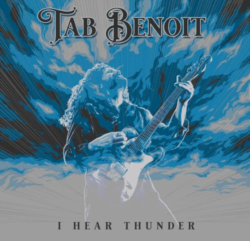 Tab Benoit- I Hear Thunder { VINYL LP }