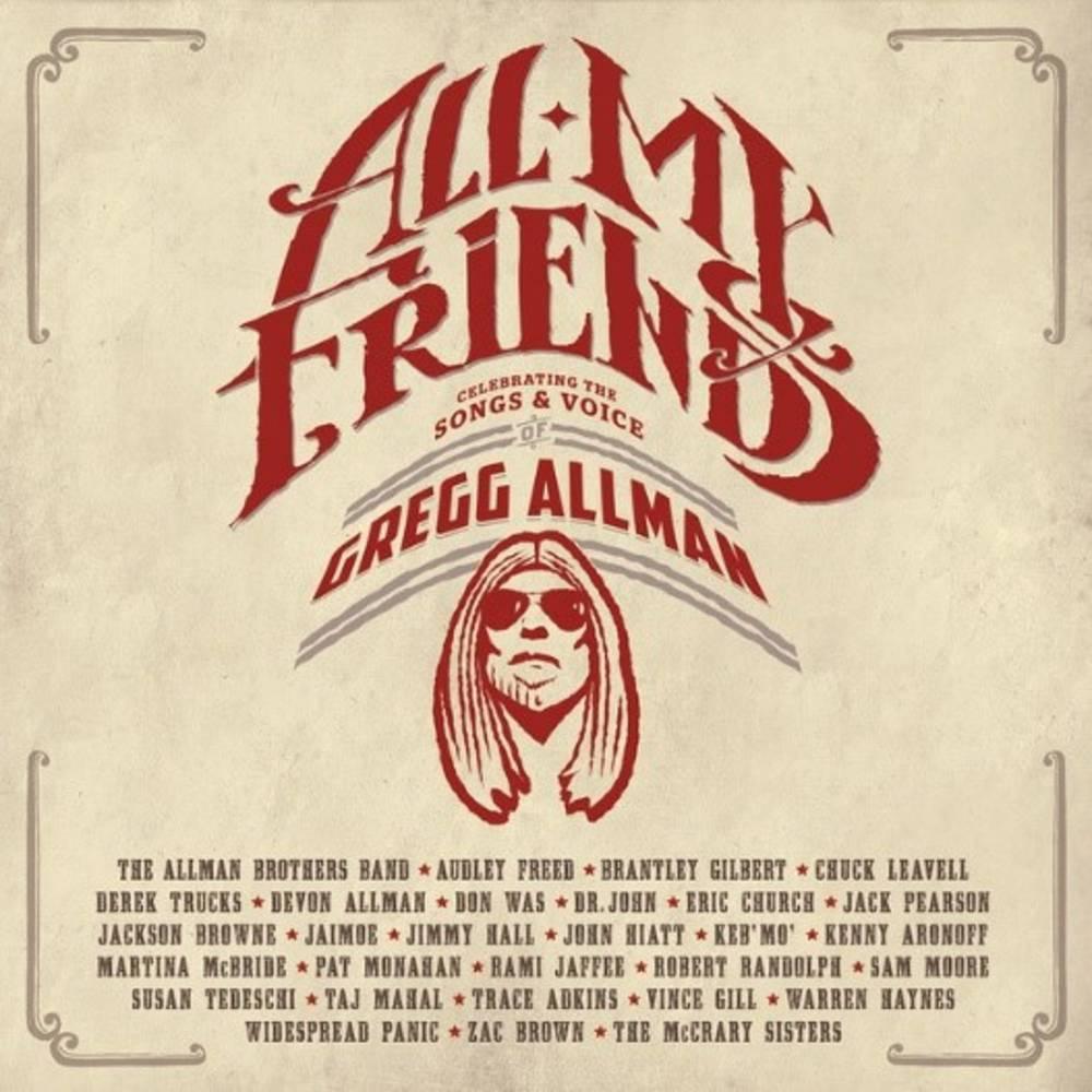 Various- All My Friends: Celebrating The Songs & Voice Of Gregg Allman (Indie Exclusive Vinyl) { VINYL LP }