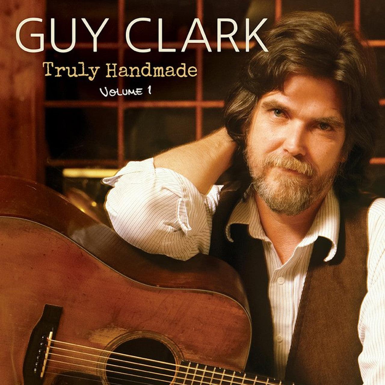 Guy Clark- Truly Handmade Volume One { VINYL LP }