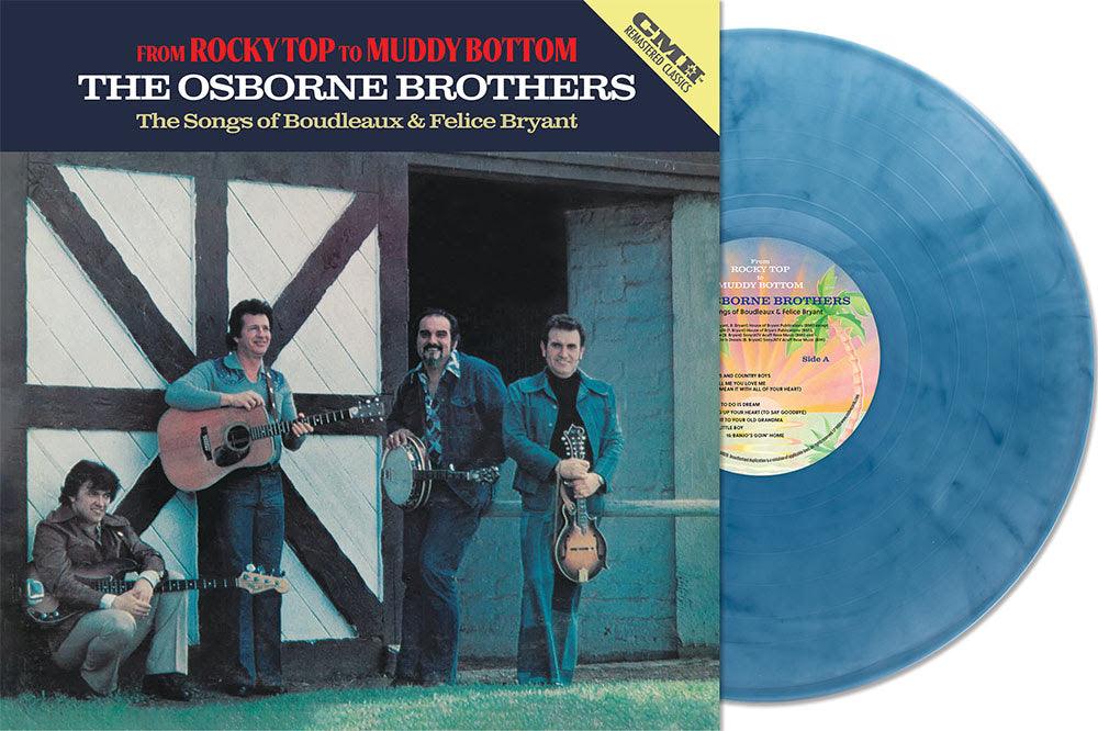 The Osborne Brothers- From Rocky Top To Muddy Bottom (RSD Essential Denim Blue Vinyl) { VINYL LP }