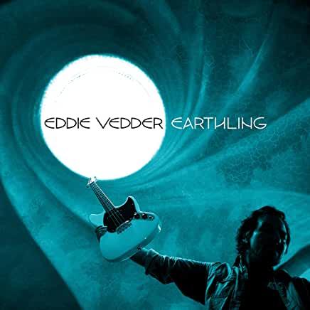 Eddie Vedder (File w/Pearl Jam)- Earthling { VINYL LP }