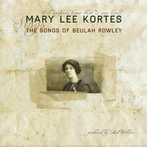 Mary Lee Kortes- The Songs of Beulah Rowley -RSD23 { VINYL LP }