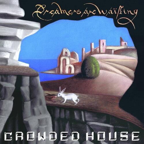 Crowded House- Dreamers Are Waiting { VINYL LP }